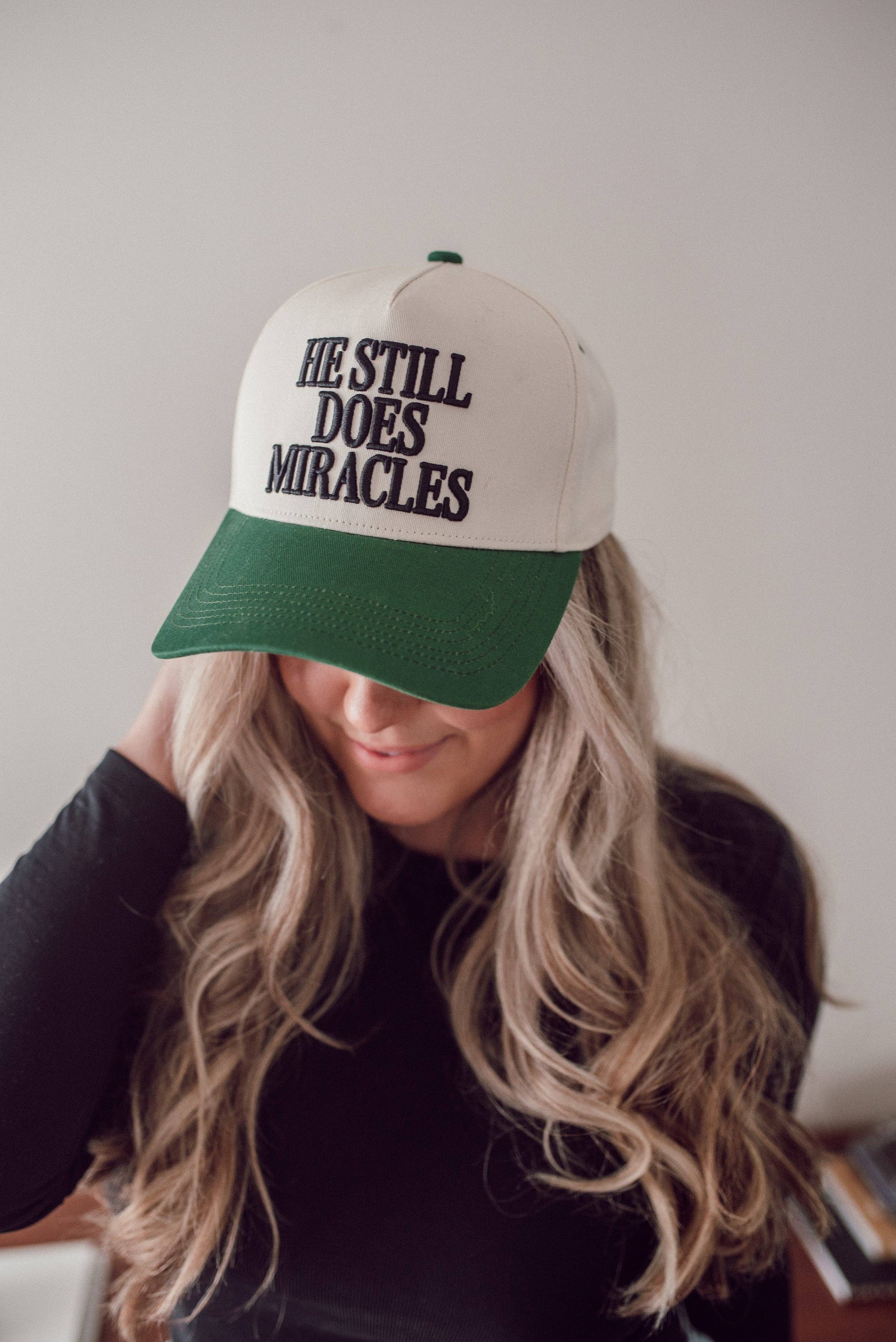 Hat: He Still Does Miracles